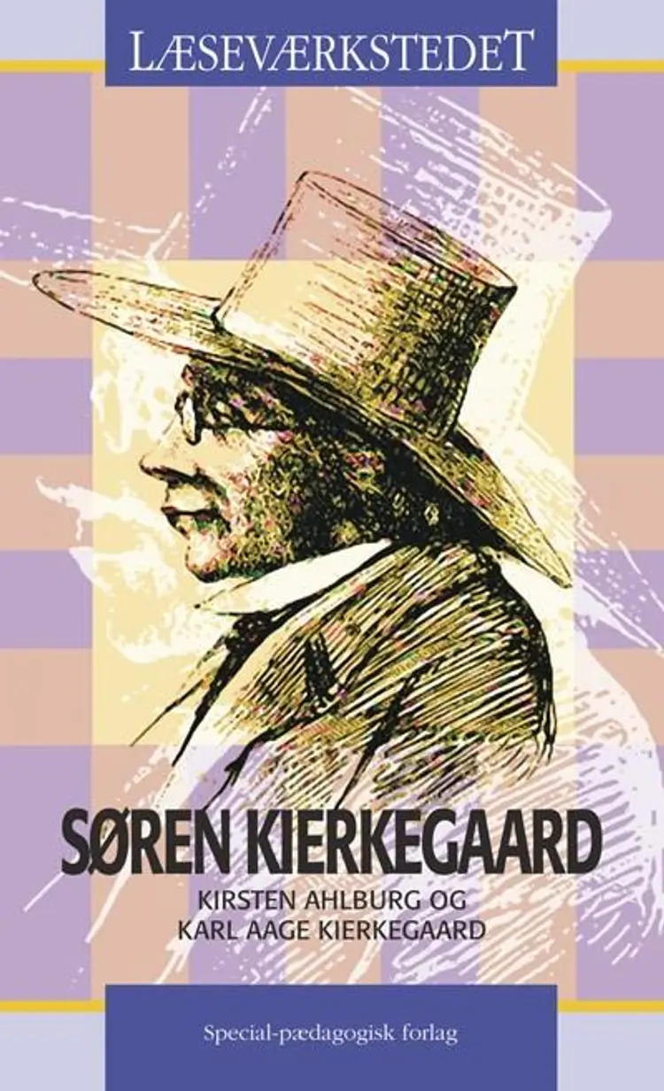 Søren Kierkegaard af Kirsten Ahlburg