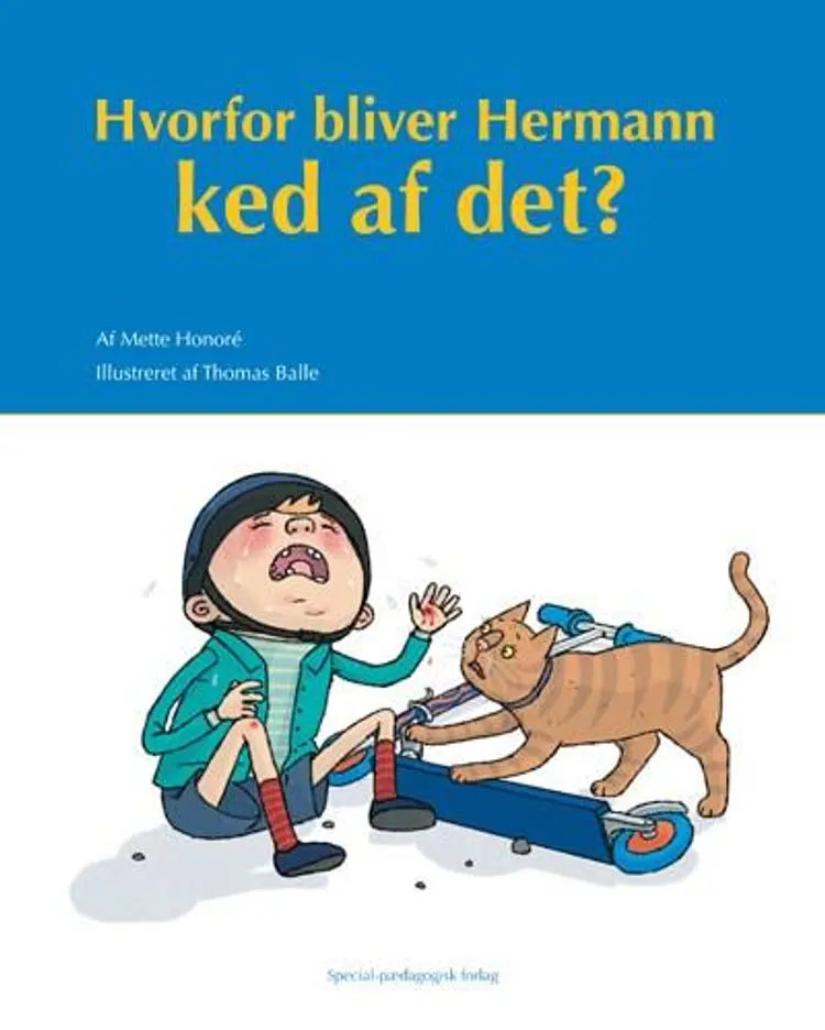 Hvorfor bliver Hermann ked af det? af Mette Honoré