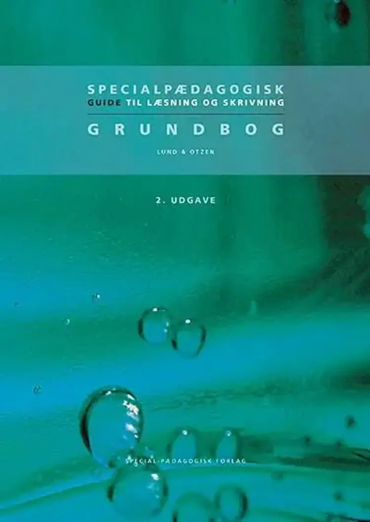 Specialpædagogisk guide til læsning og skrivning af Yvonne Lund