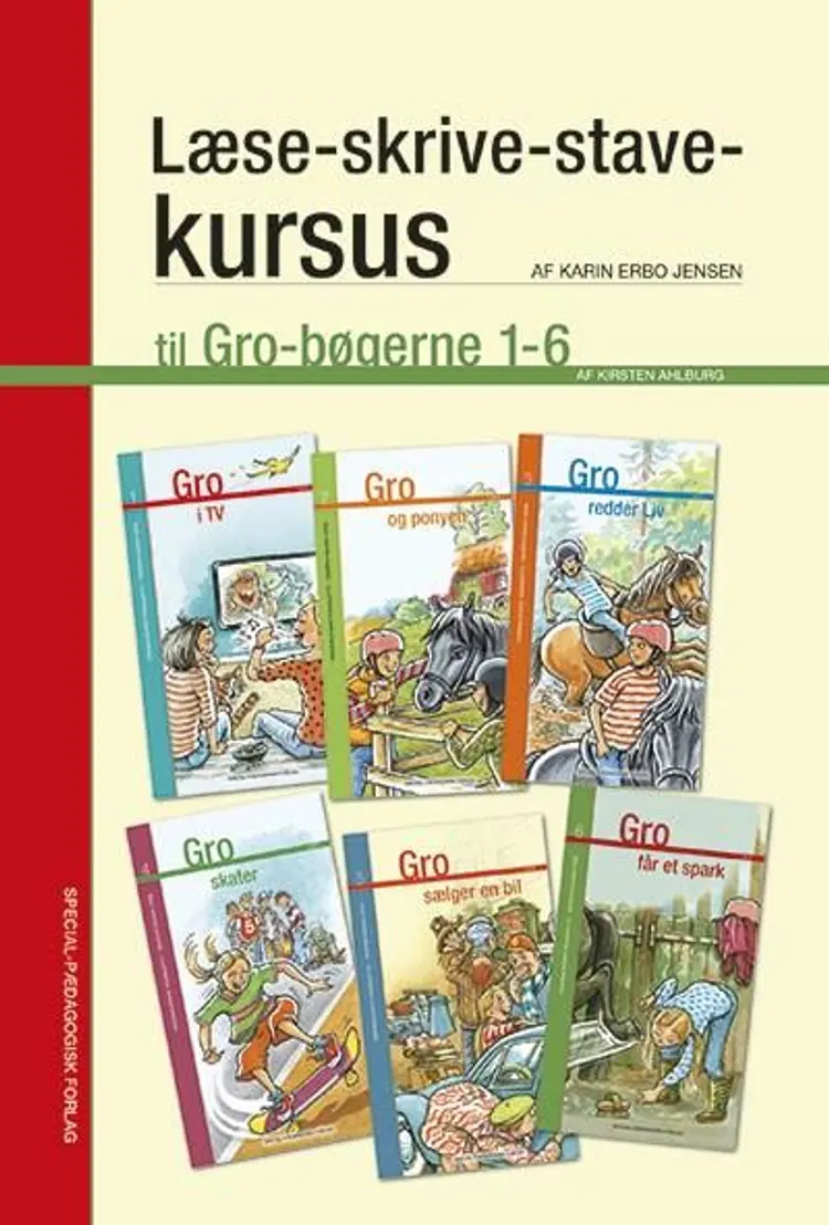 Læse-skrive-stave-kursus til Gro bøgerne 1-6 af .