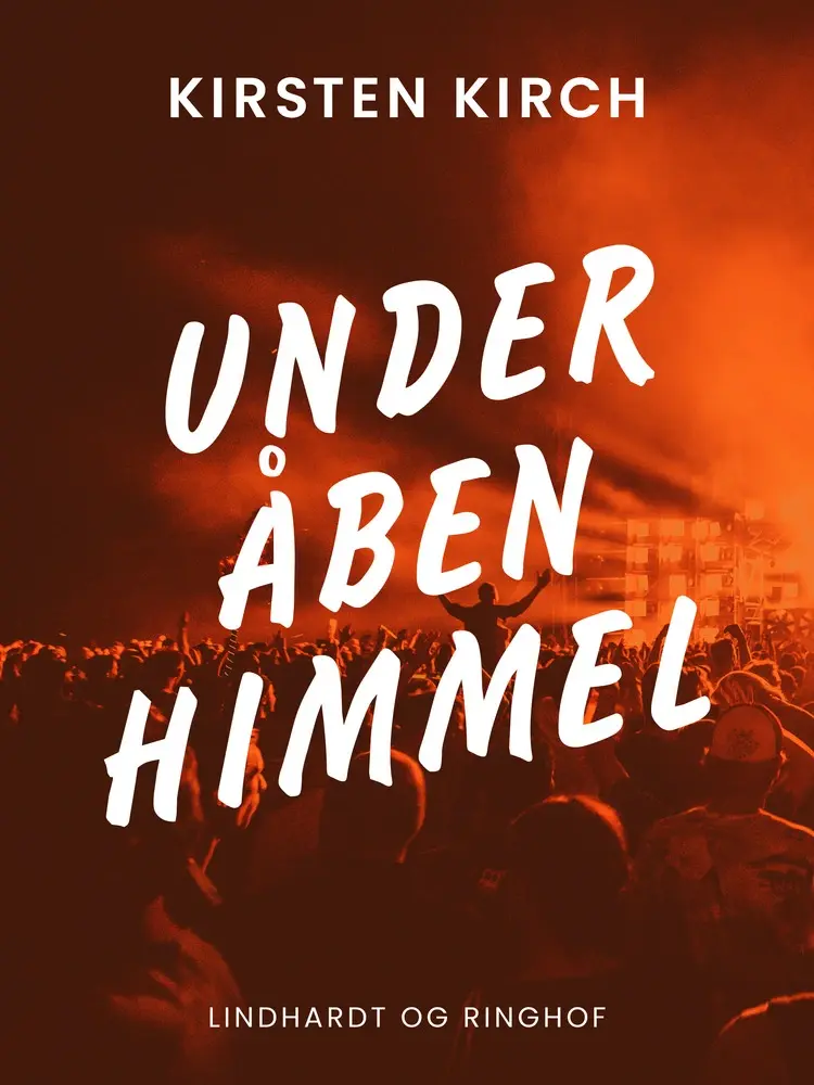 Under åben himmel af Kirsten Kirch