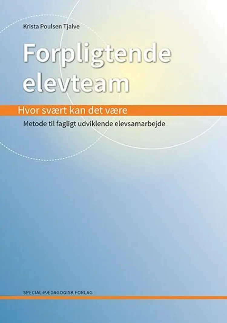 Forpligtende elevteam af Krista Tjalve