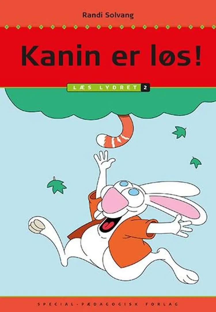 Kanin er løs! af Randi Solvang