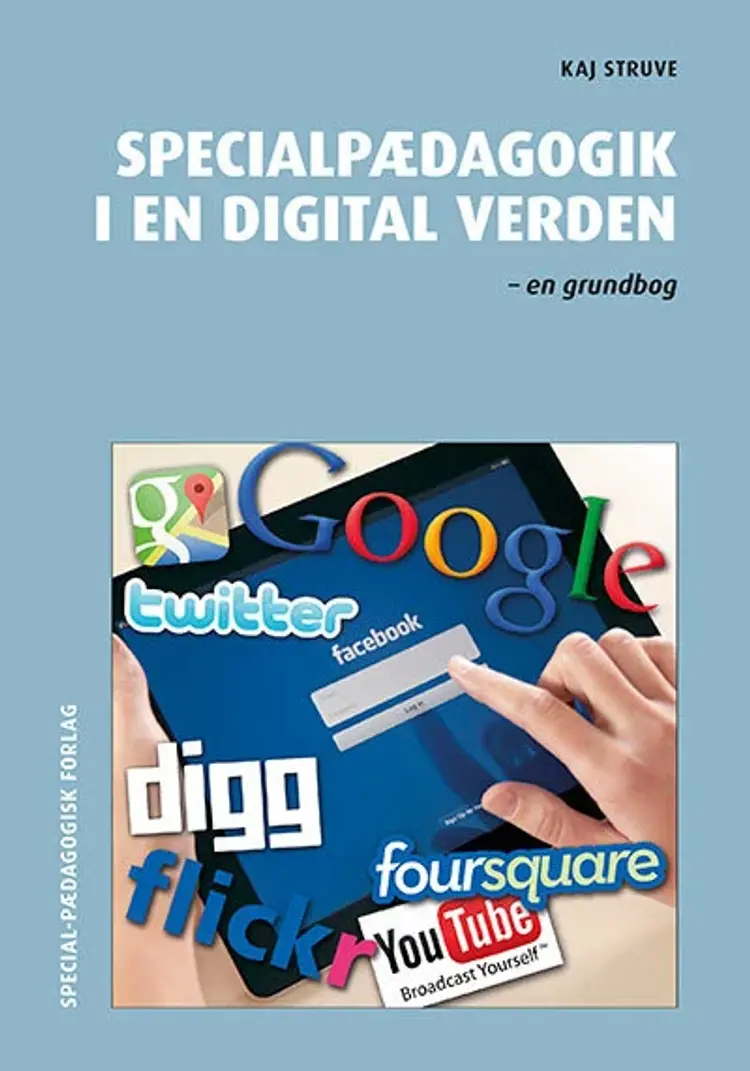 Specialpædagogik i en digital verden af Kaj Struve