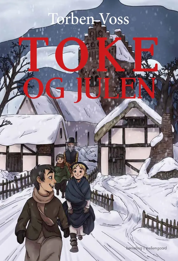 Toke og julen af Torben Voss