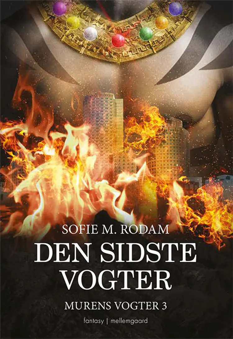 Den sidste vogter af Sofie M. Rodam