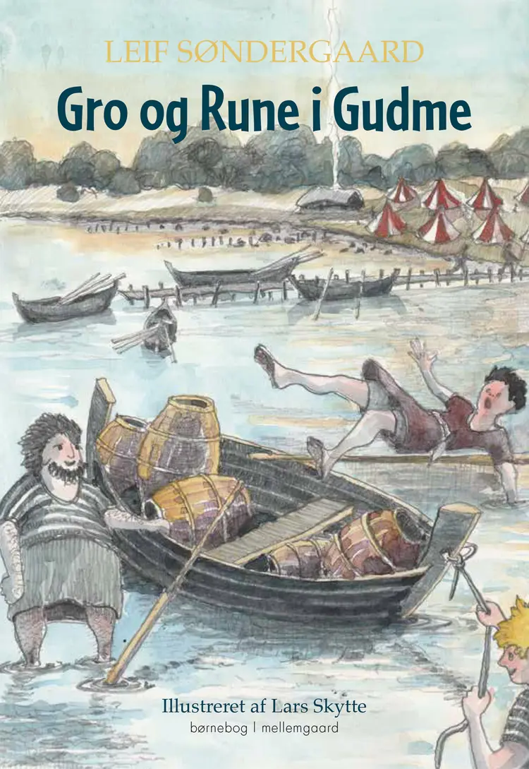 Gro og Rune i Gudme af Leif Søndergaard