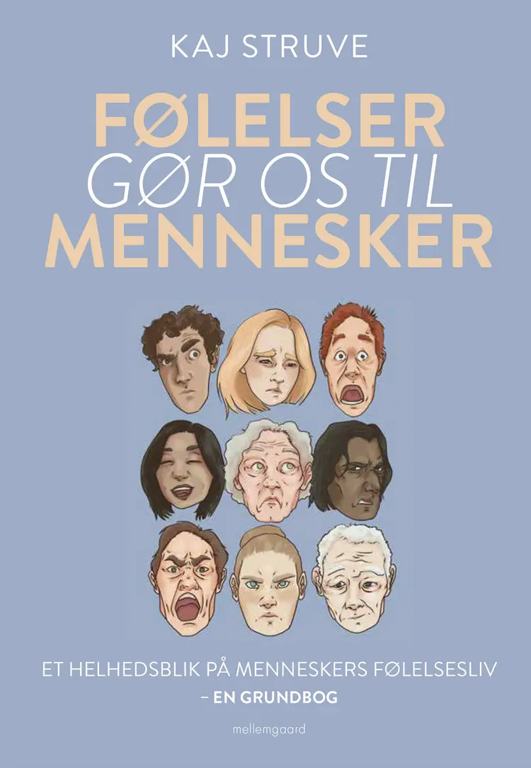 Følelser gør os til mennesker af Kaj Struve