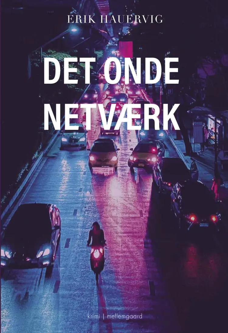 Det onde Netværk af Erik Hauervig