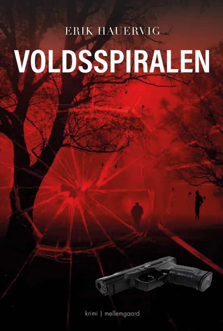 Voldsspiralen af Erik Hauervig