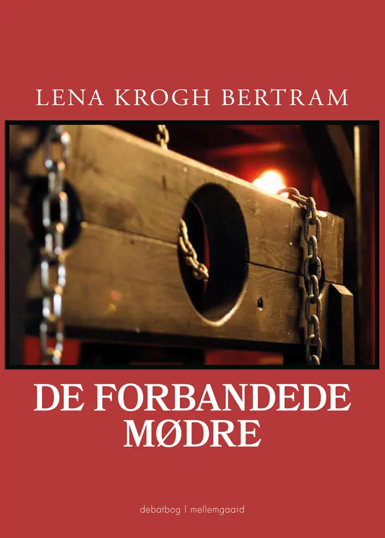 De forbandede mødre af Lena Krogh Bertram