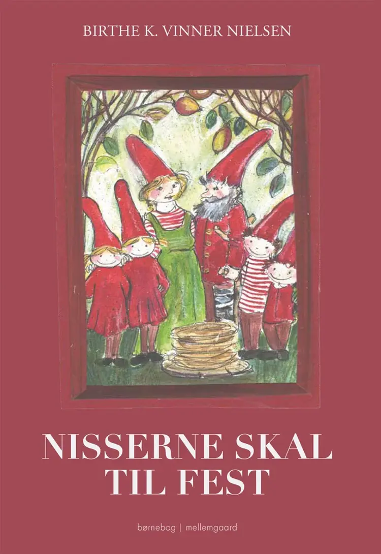 Nisserne skal til fest af Birthe K. Vinner Nielsen