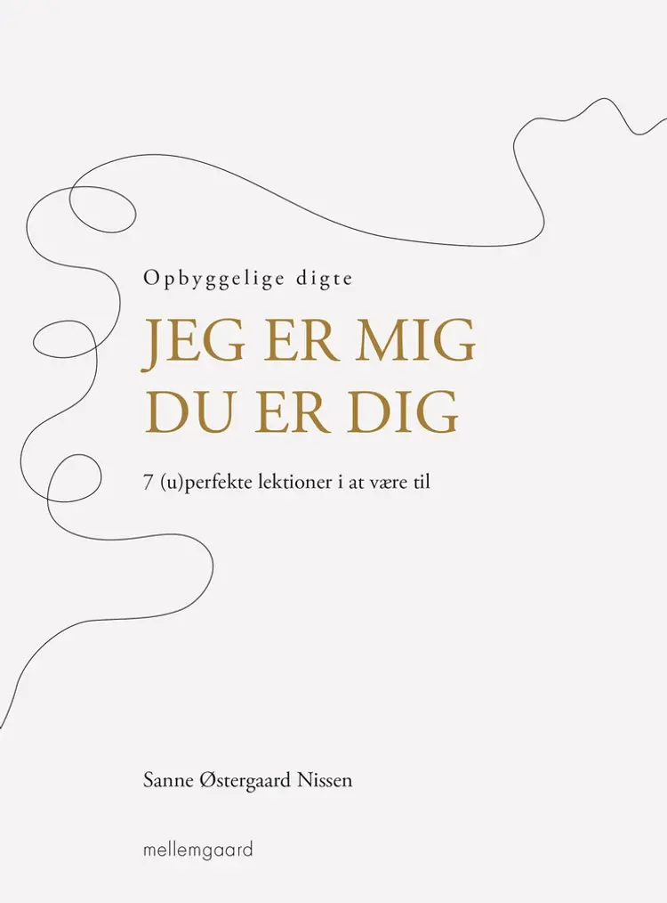 Jeg er mig - Du er dig af Sanne Østergaard Nissen