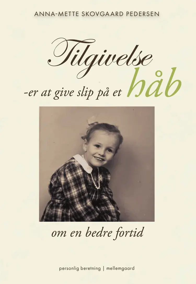 Tilgivelse af Anna-Mette Skovgaard Pedersen