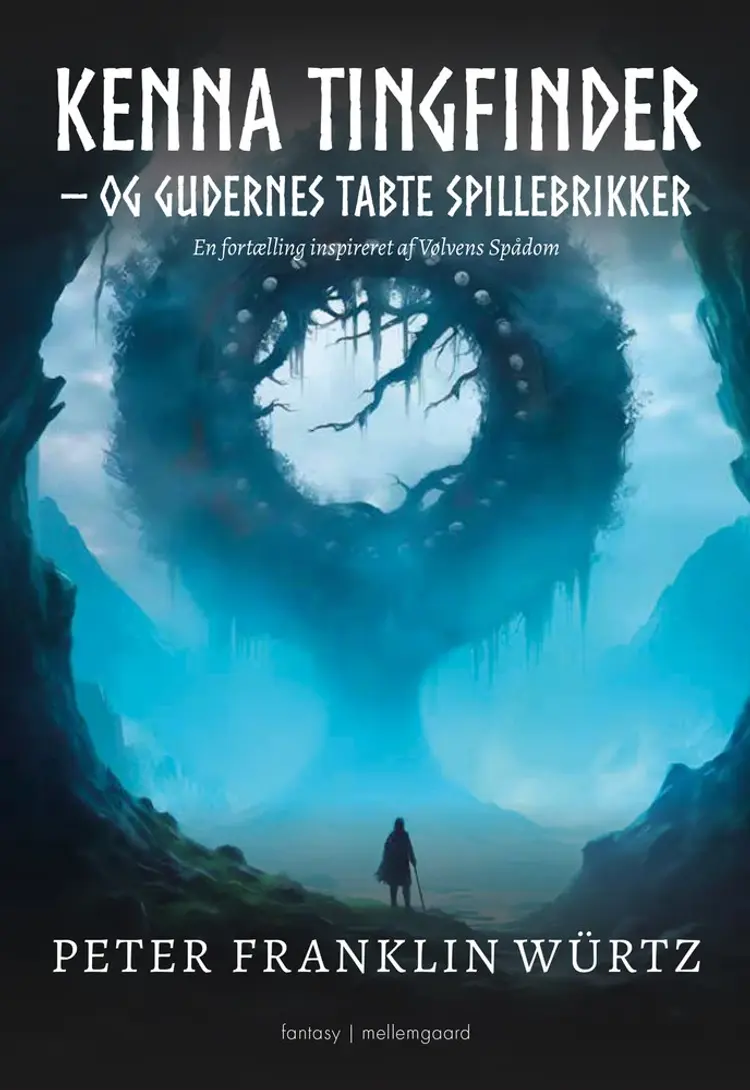 Kenna Tingfinder - og gudernes tabte spillebrikker af Peter Franklin Würtz