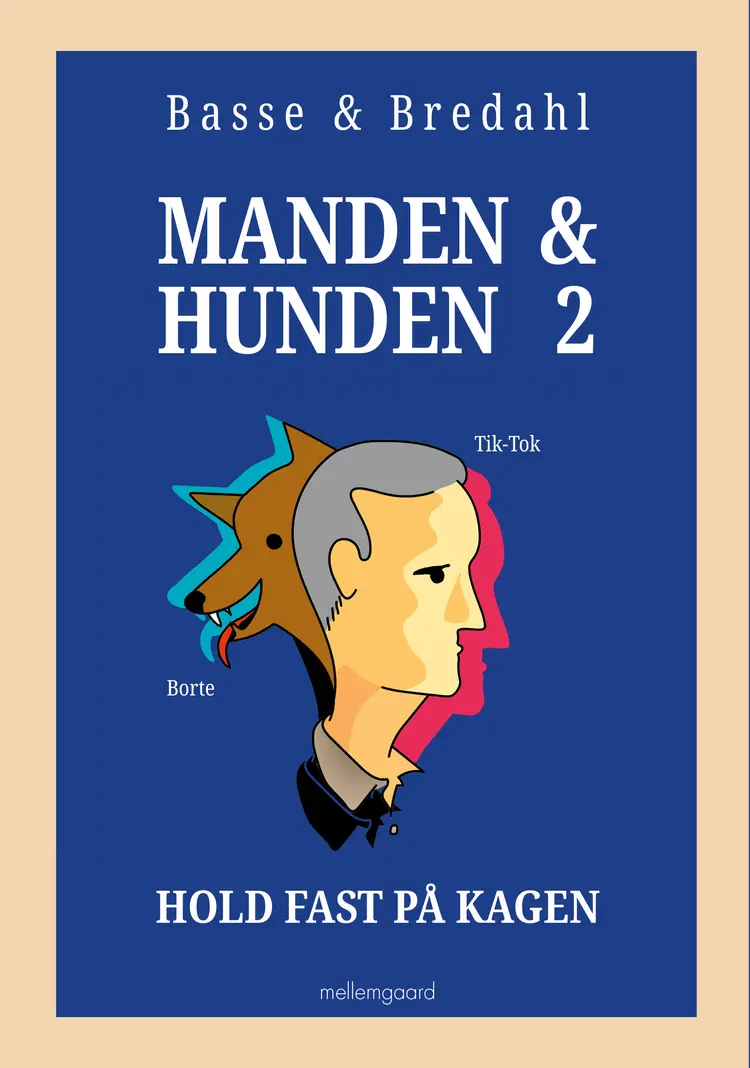 Manden & hunden 2 af Peter W. Bredahl