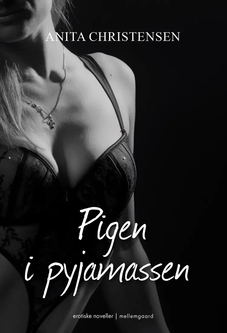 Pigen i pyjamassen af Anita Christensen