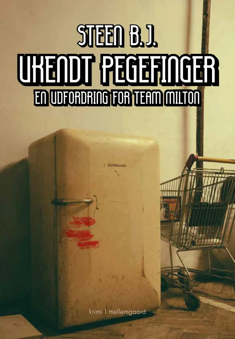 Ukendt pegefinger af Steen B. J.