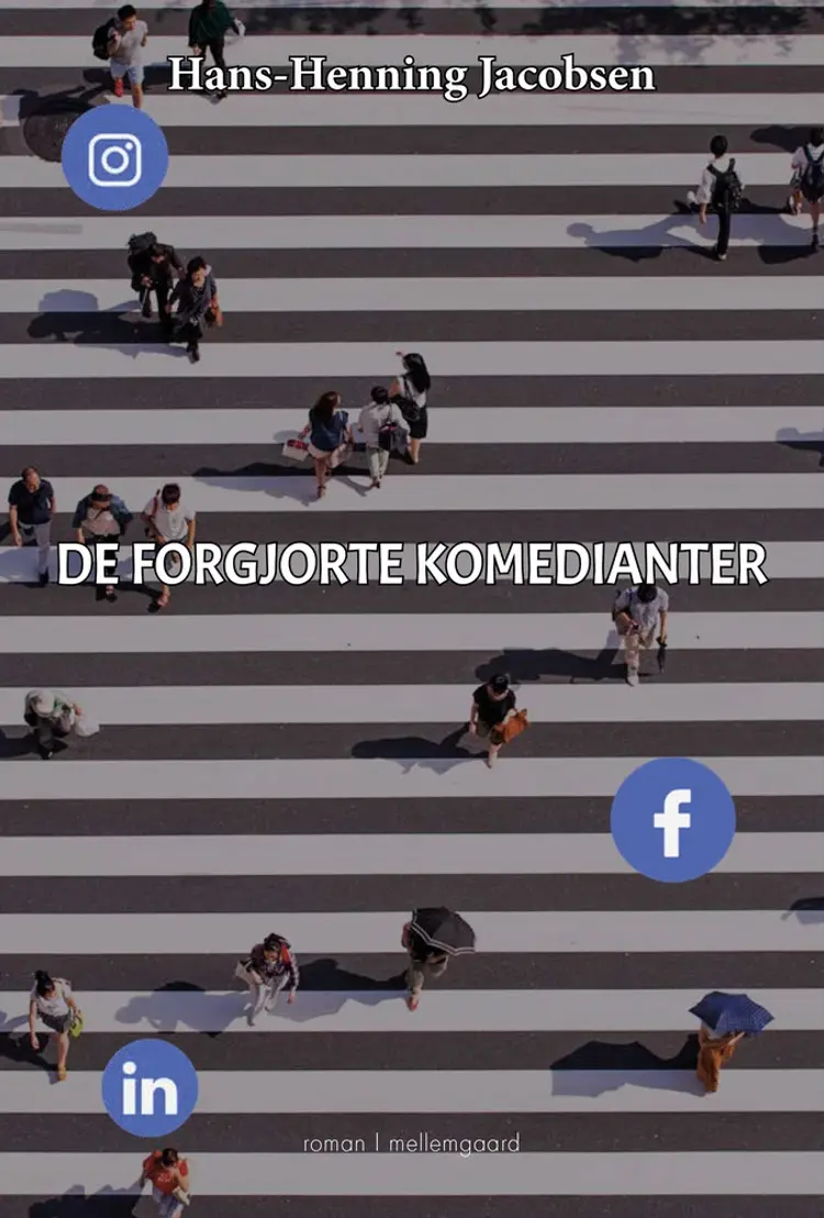 De forgjorte komedianter af Hans-Henning Jacobsen