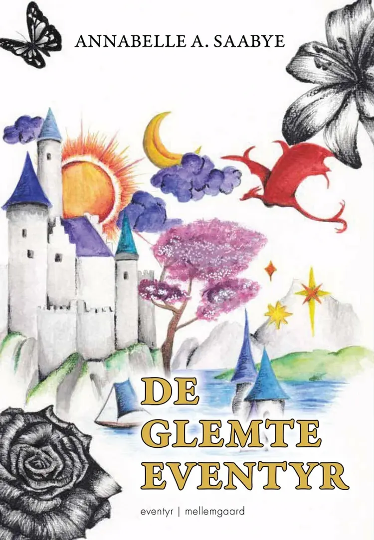 De glemte eventyr af Annabelle A. Saabye