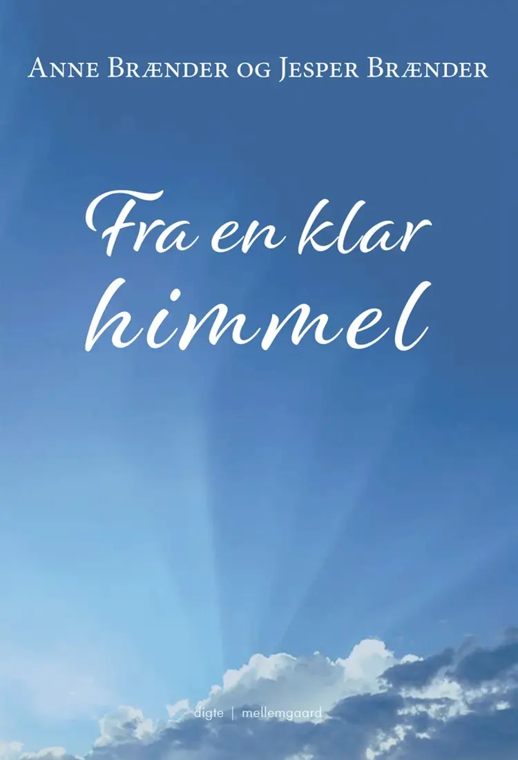 Fra en klar himmel af Anne Brænder