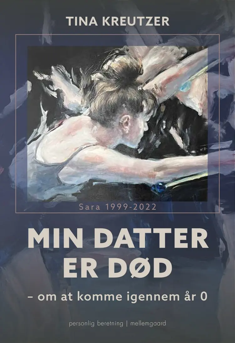 MIN DATTER ER DØD af Tina Kreutzer