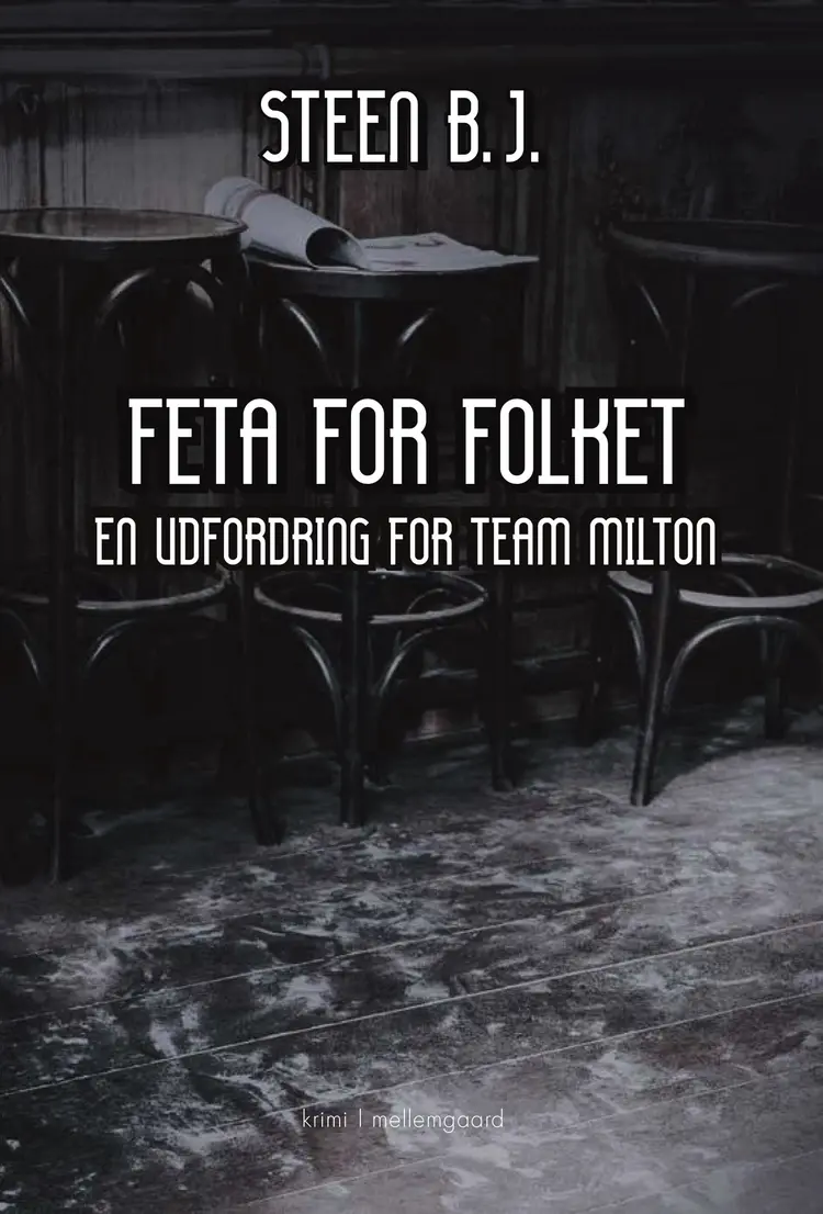 Feta for folket af Steen B. J.