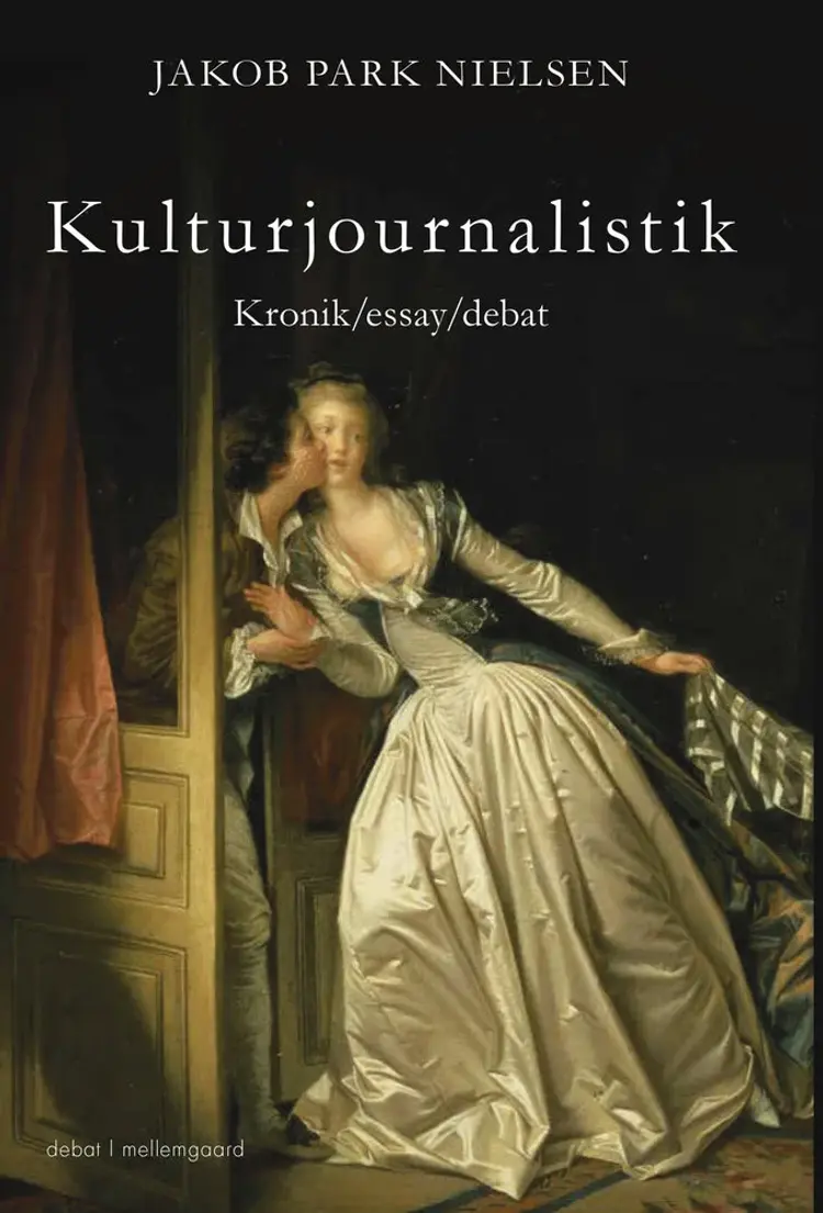 Kulturjournalistik af Jakob Park Nielsen