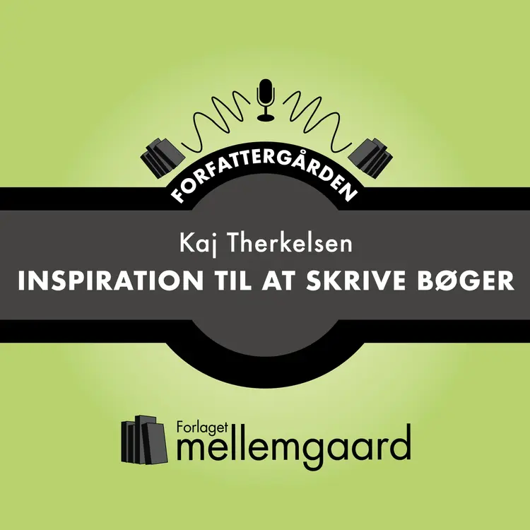 INSPIRATION TIL AT SKRIVE BØGER af Kaj Therkelsen