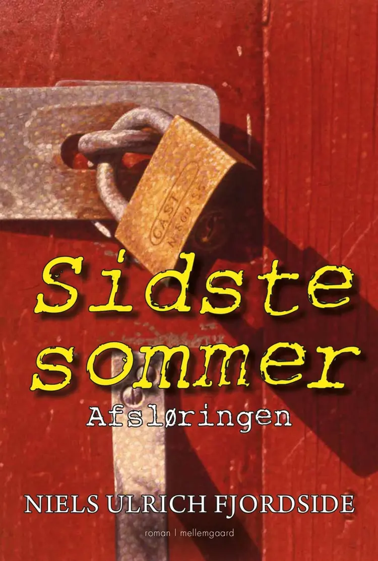 SIDSTE SOMMER 2 af Niels Ulrich Fjordside