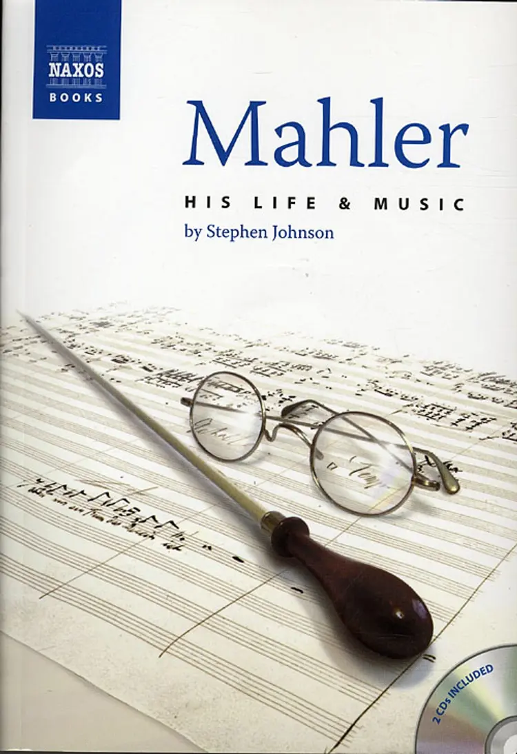 Mahler 1841-1911 His life and music