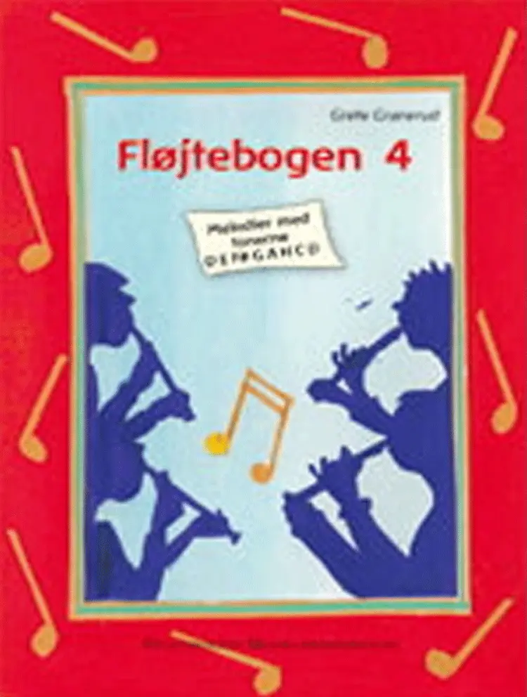 Fløjtebogen 4 af Grete Granerud