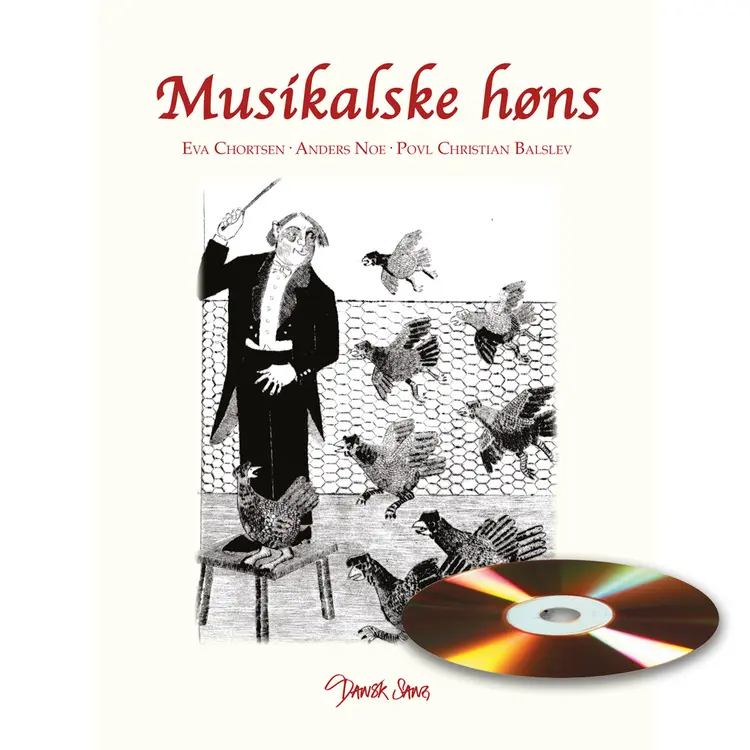 Musikalske høns af Eva Chortsen