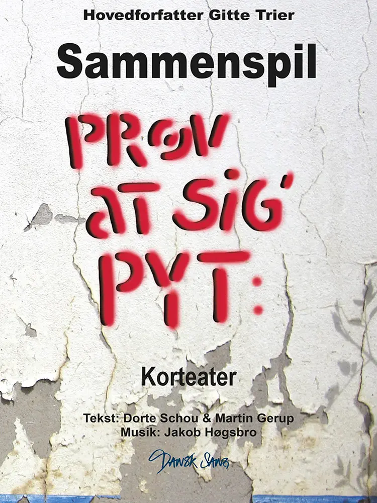 Prøv at sig´pyt, korteater med sammenspil af Gitte Trier