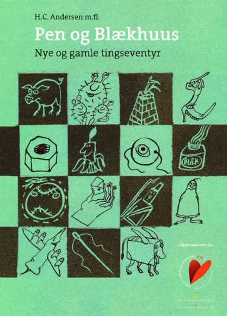 Pen og Blækhuus af H.C. Andersen
