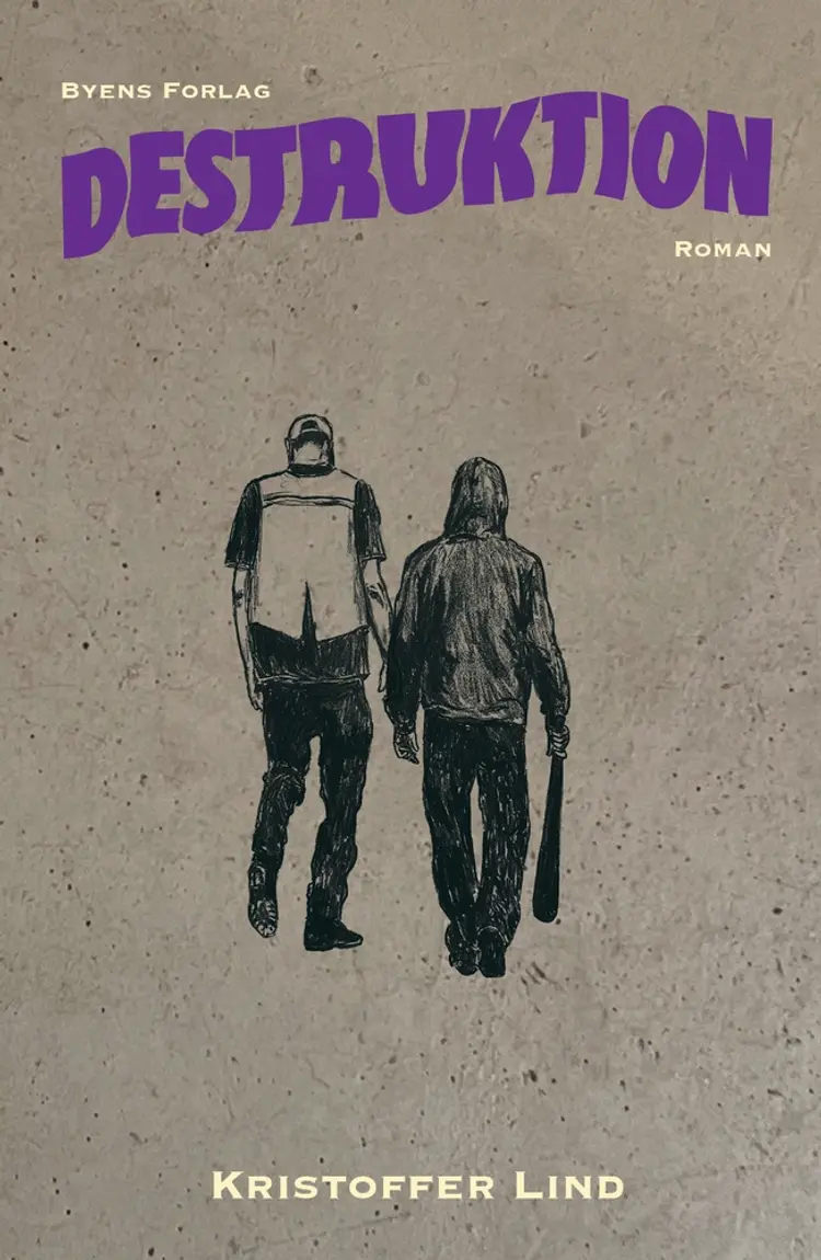Destruktion af Kristoffer Lind