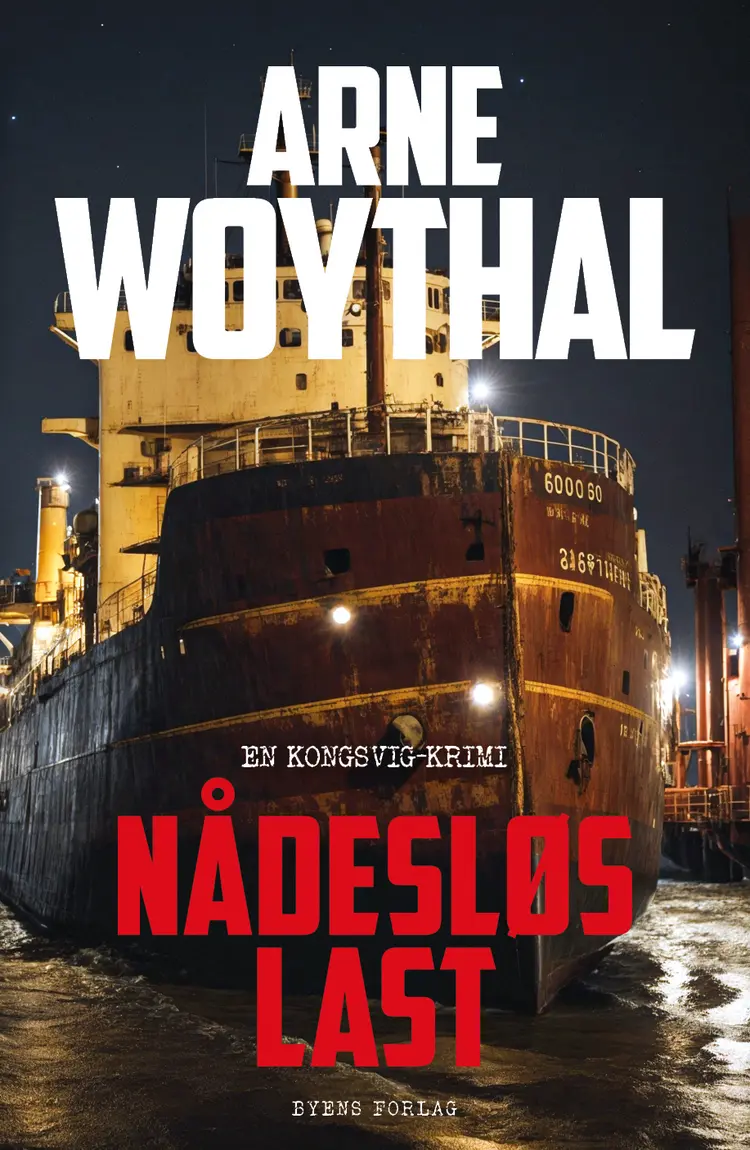 Nådesløs last af Arne Woythal