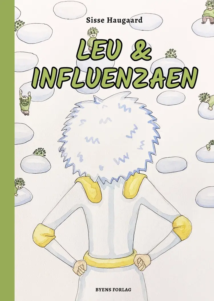 Leu & influenzaen af Sisse Haugaard