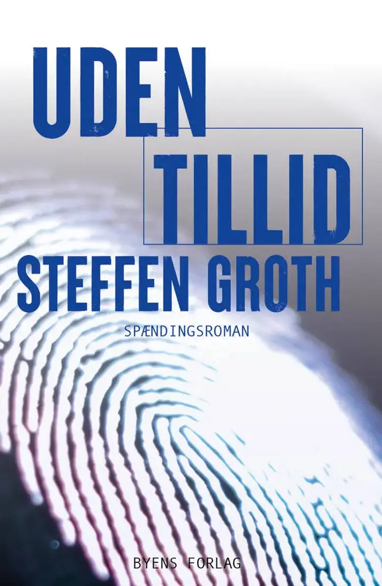 Uden tillid af Steffen Groth