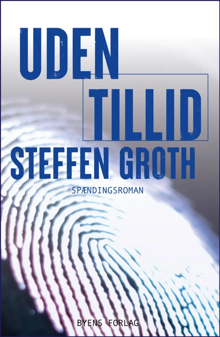 Uden tillid af Steffen Groth