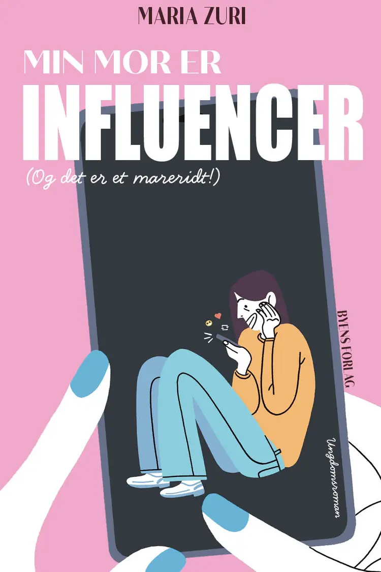 Min mor er influencer af Maria Zuri