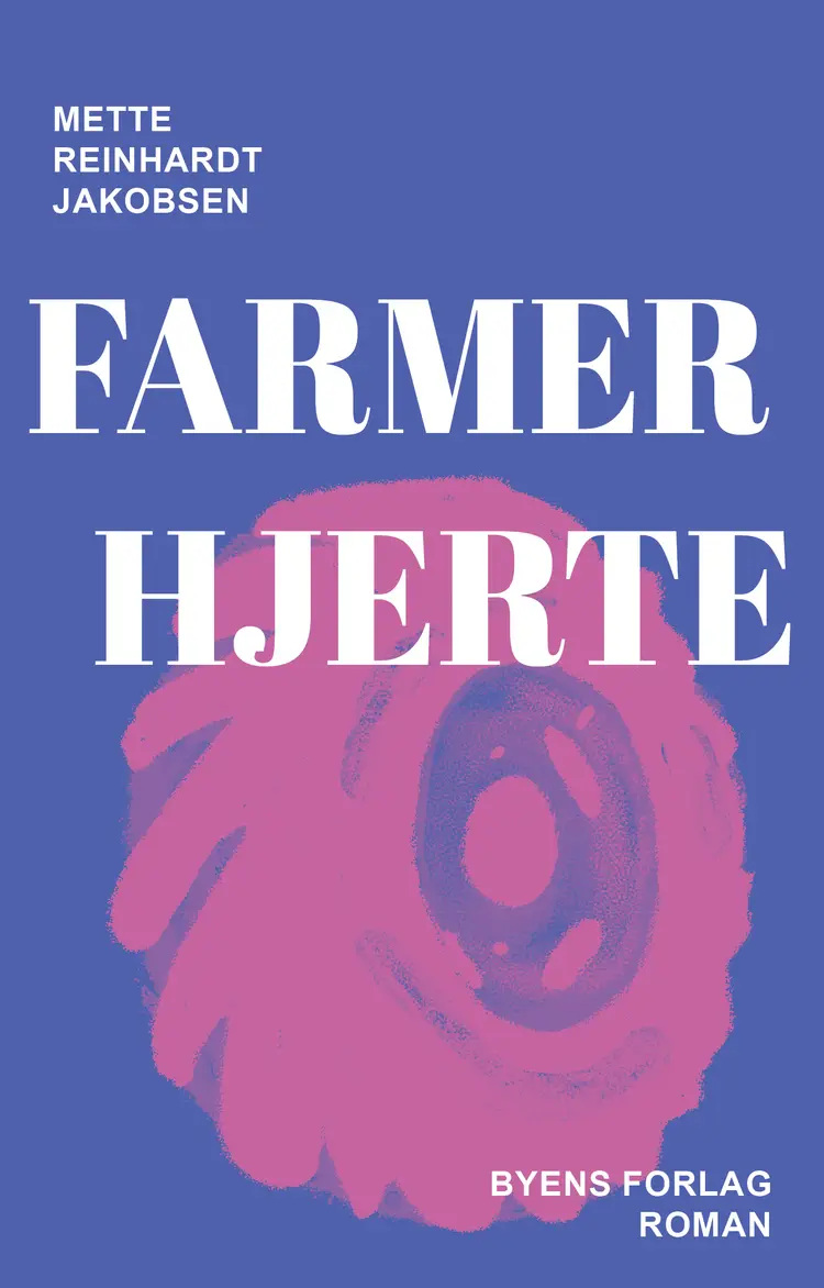 Farmerhjerte af Mette Reinhardt Jakobsen