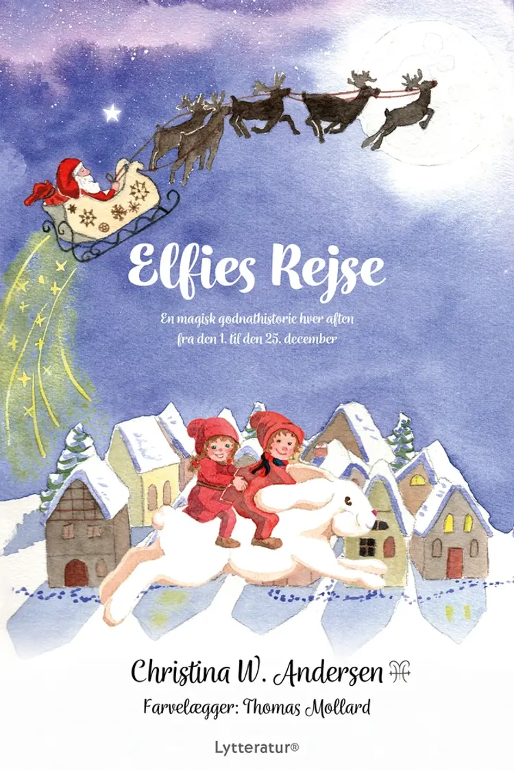 Elfies rejse af Christina W. Andersen