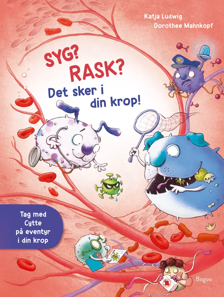 Syg? Rask? Det sker i din krop! af Katja Ludwig