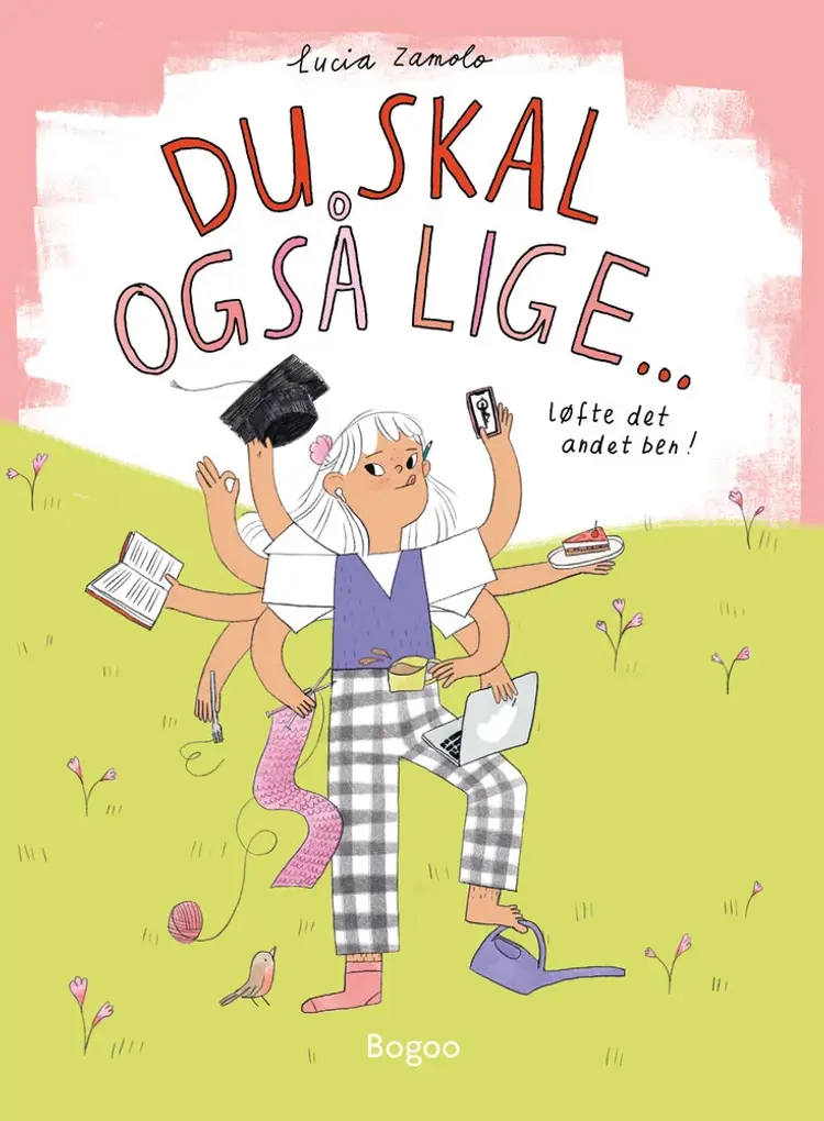 Du skal også lige ... af Lucia Zamolo