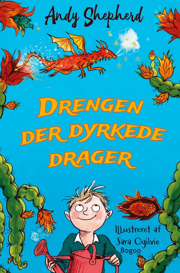 Drengen der dyrkede drager af Andy Shepherd