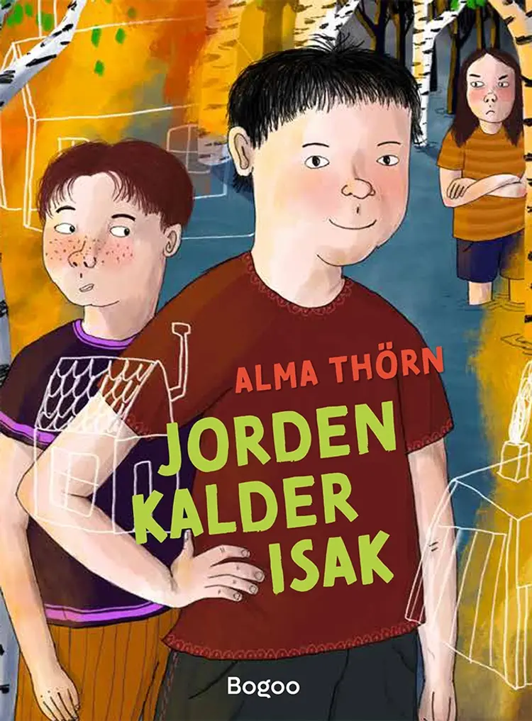 Jorden kalder Isak af Alma Thörn