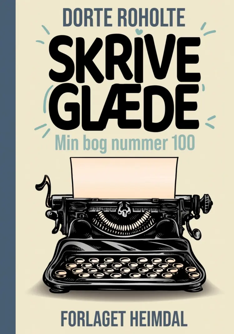 Skriveglæde af Dorte Roholte