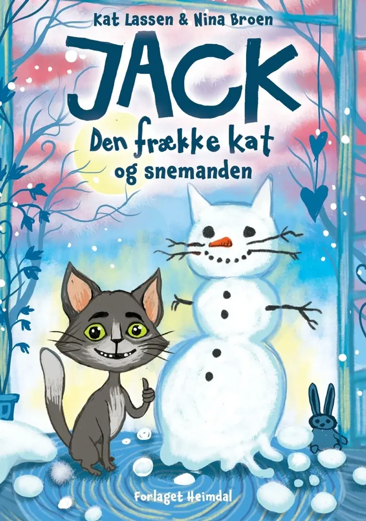 Jack, den frække kat og snemanden af Kat Lassen