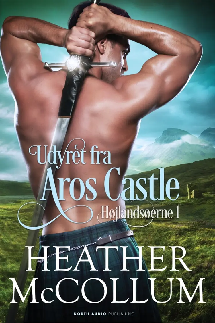Udyret fra Aros Castle af Heather McCollum